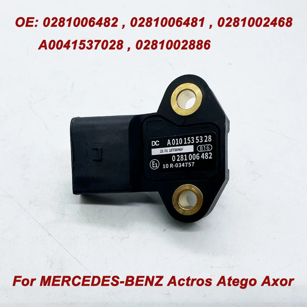 OE 0281006482 A0041537028 For Bosch MAP Manifold Air Pressure Sensor 0281002468 0281006481 For Benz Actros Atego Axor 0041537028