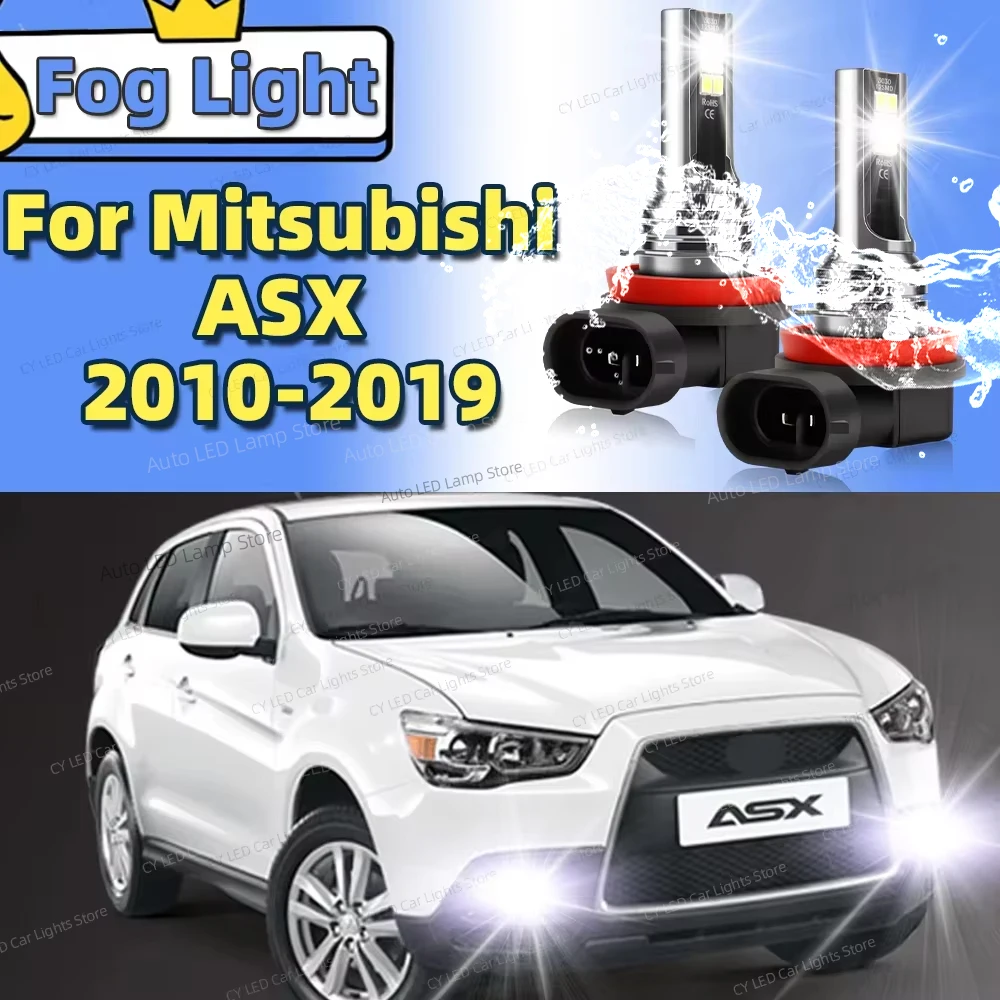 2Pcs LED Car Front Fog Light Lamps For Mitsubishi ASX 2010 2011 2012 2013 2014 2015 2016 2017 182019 6000K Canbus Auto Accessory