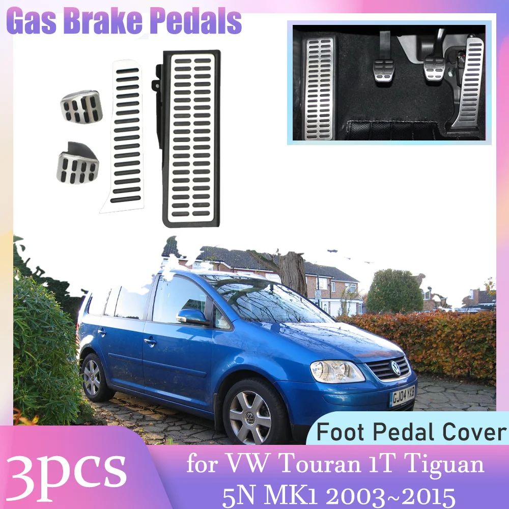 

Автомобильные педали газа для Volkswagen VW Touran 1T Tiguan 5N MK1 2003 ~ 2015, противоскользящая крышка сцепления из алюминиевого сплава, аксессуары