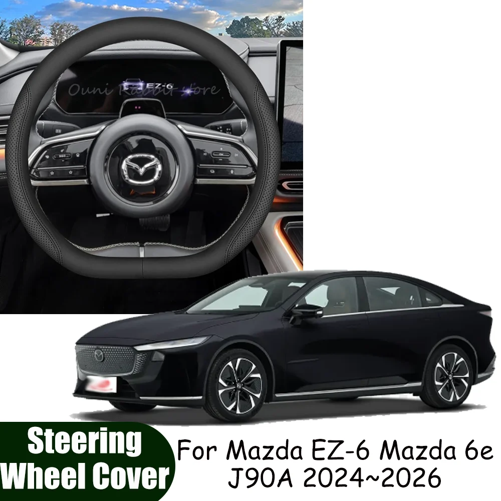 

Для Mazda EZ-6 Mazda 6e J90A 2024 ~ 2026 2025 чехол на руль автомобиля, нескользящий, защита от царапин, аксессуары для интерьера