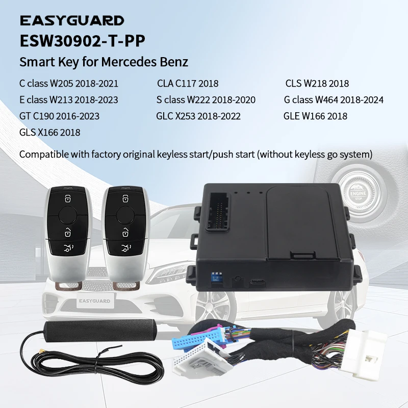 EASYGUARD Plug Play Smart Key Keyless Entry For Mercedes Benz C/E/G/CLA/CLS/GT/GLC/GLE/GLS 18-22 With factory OEM start Button