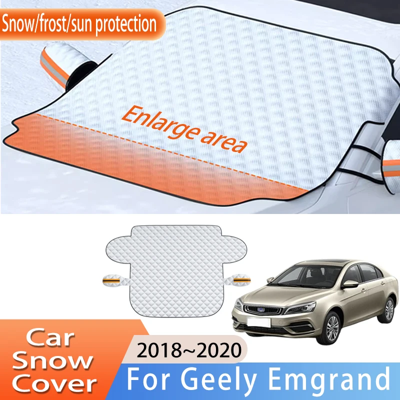 Car Accessories For Geely Emgrand 2018~2020 Front Windscreen Snow Cover Ice Frost Sun Protector Waterproof Auto Interior Parts