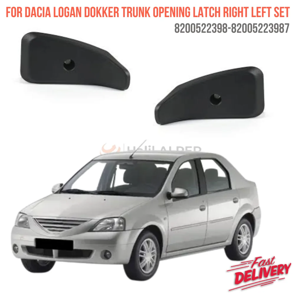 For DACIA LOGAN DOKKER TRUNK OPEN LATCH LEFT Right Set OEM 8200522397 82005293 super quality fast delivery reasonable price