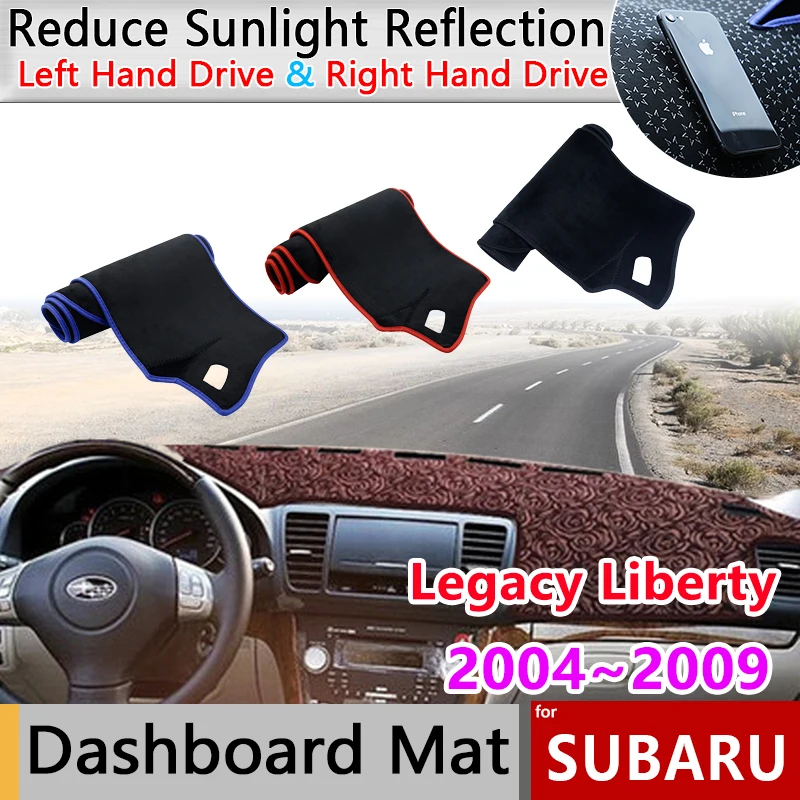 

Накладка на приборную панель, коврик, коврик для Subaru Legacy Liberty BL BP 2004 ~ 2009,2005 2006 2007 2008 солнцезащитный козырек, защита от грязи, наклейки, аксессуары