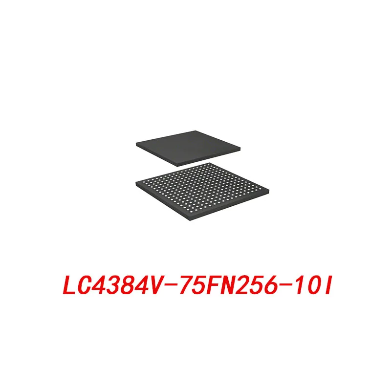 

1 шт. LC4384V-75FN256-10I BGA