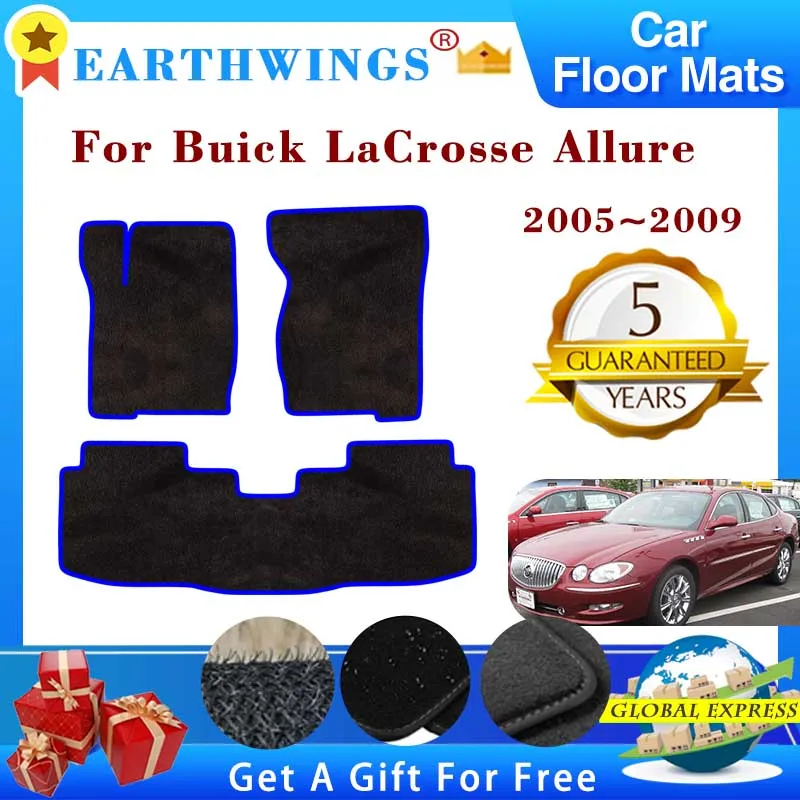 

For Buick LaCrosse Allure 2005~2009 2006 Car Floor Mats Rugs Panel Footpads Carpets Cape Cover Foot Pads Stickers Accessories