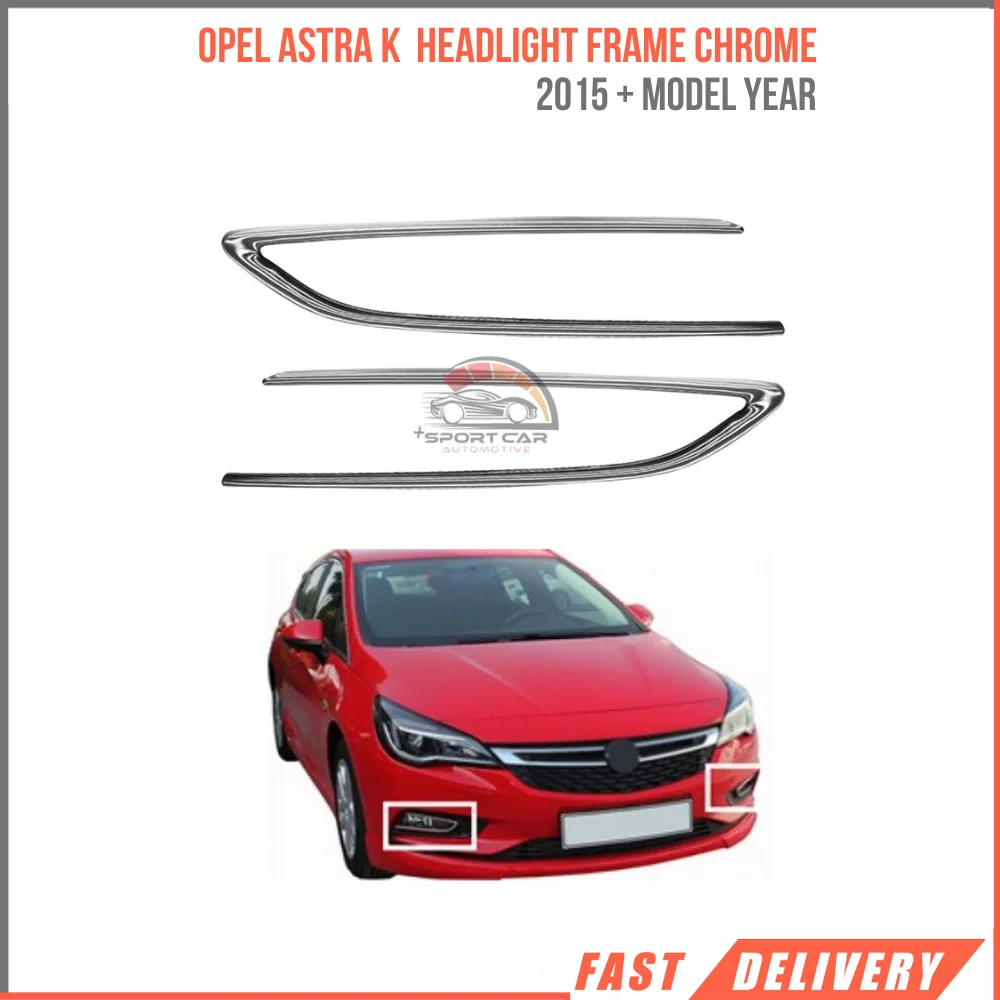 

For Opel Astra K Chrome Fog Headlight Frame 2 Pieces 2015 and Over Chrome Shaper Accessory Modified Stainless Steel