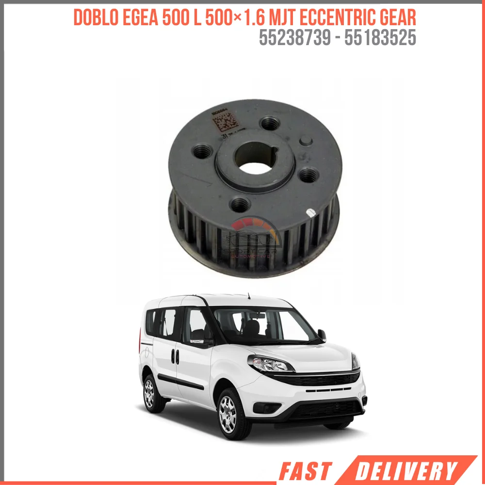 

FOR DOBLO EGEA 500 L 500 × 1.6 MJT ECCENTRIC GEAR 55238739 - 55183525 REASONABLE PRICE HIGH QUALITY VEHICLE PARTS DURABLE