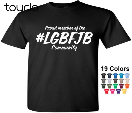 

Lets Go Brandon T Shirt Proud Member Of The LGBFJB Community T Shirt