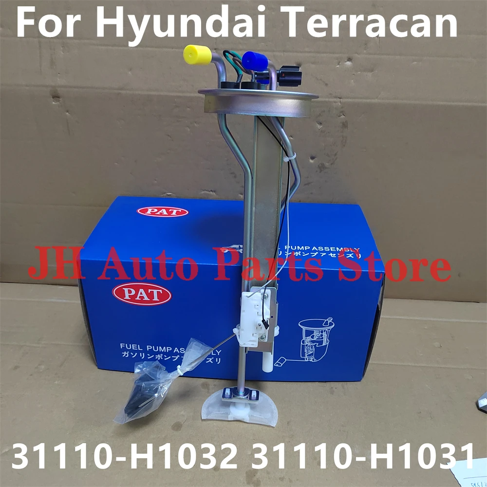 

JH Fuel Pump Sender Assy Fuel Level Sensor For Hyundai Terracan CRDi Diesel 31110-H1032 31110H1032 31110-H1031 31110H1031