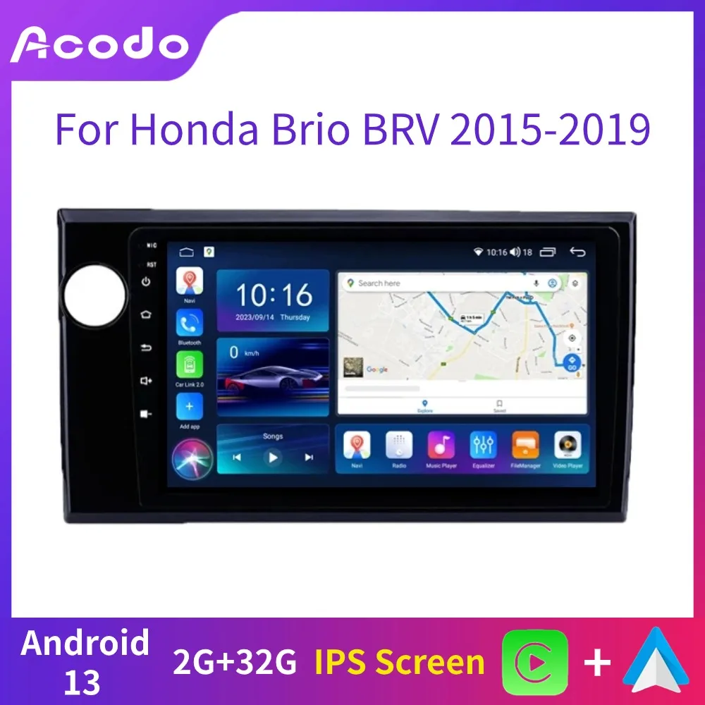 

Acodo Carplay Radio For Honda Brio BRV 2015-2019 Android Stereo IPS Screen FM BT SWC Wifi Radio GPS Youtube Car Radio