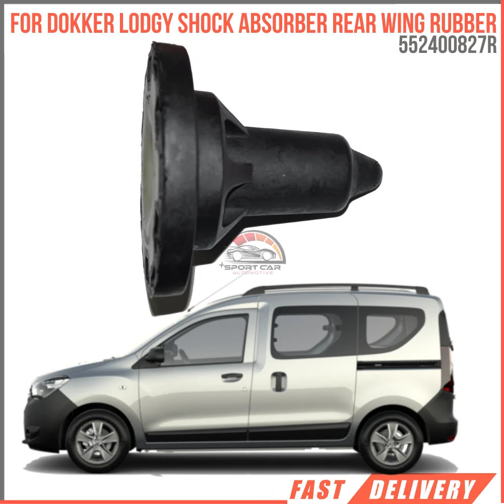 

For DOKKER LODGY SHOCK ABSORBER REAR WING RUBBER OEM 552400827R super quality high performance affordable price fast delivery