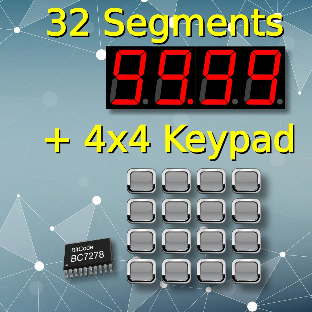 10xBC7278 Chip, 32 Segments LED Driver with 4x4 Keyboard