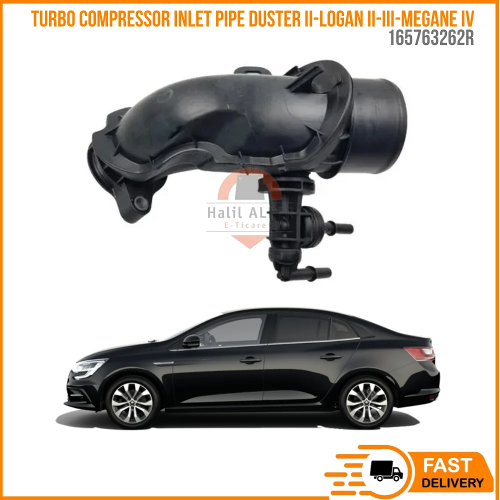 FOR TURBO COMPRESSOR INLET PIPE DUSTER II-LOGAN II-III-MEGANE IV 165763262r afforable auto parts high quality satisfaction