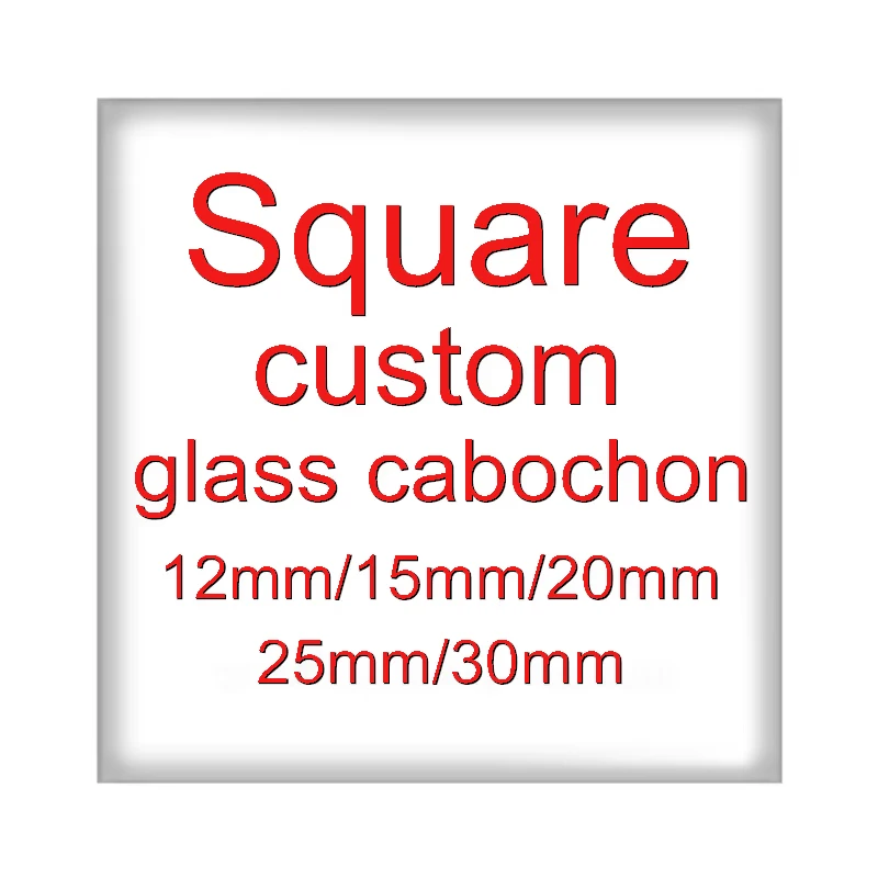 

Custom pictures Personalized Photo 20mm/25mm Square glass cabochon demo flat back Making findings for DIY Ear ring necklace