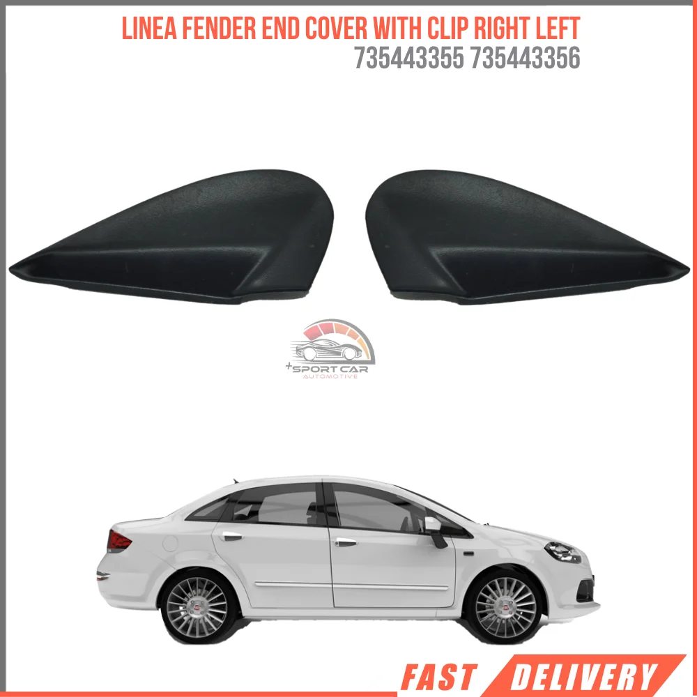 FOR LINEA FENDER END COVER WITH CLIP RIGHT 735443355 735443356 REASONABLE PRICE DURABLE SATISFACTION FAST DELIVERY