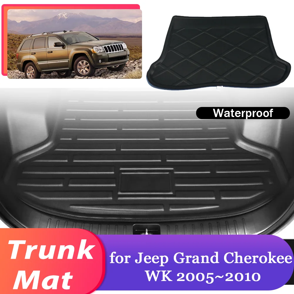 

Car Trunk Mat for Jeep Grand Cherokee WK 2005~2010 2006 Luggage Waterproof Cargo Pad Liner Boot Cover Part Carpet Accessories