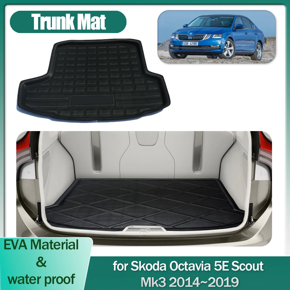 Trunk Mat for Skoda Octavia 5E Scout Mk3 2014~2019 Luggage Boot Liner Cargo Floor Carpet Waterproof Cover Tray Pad Accessories