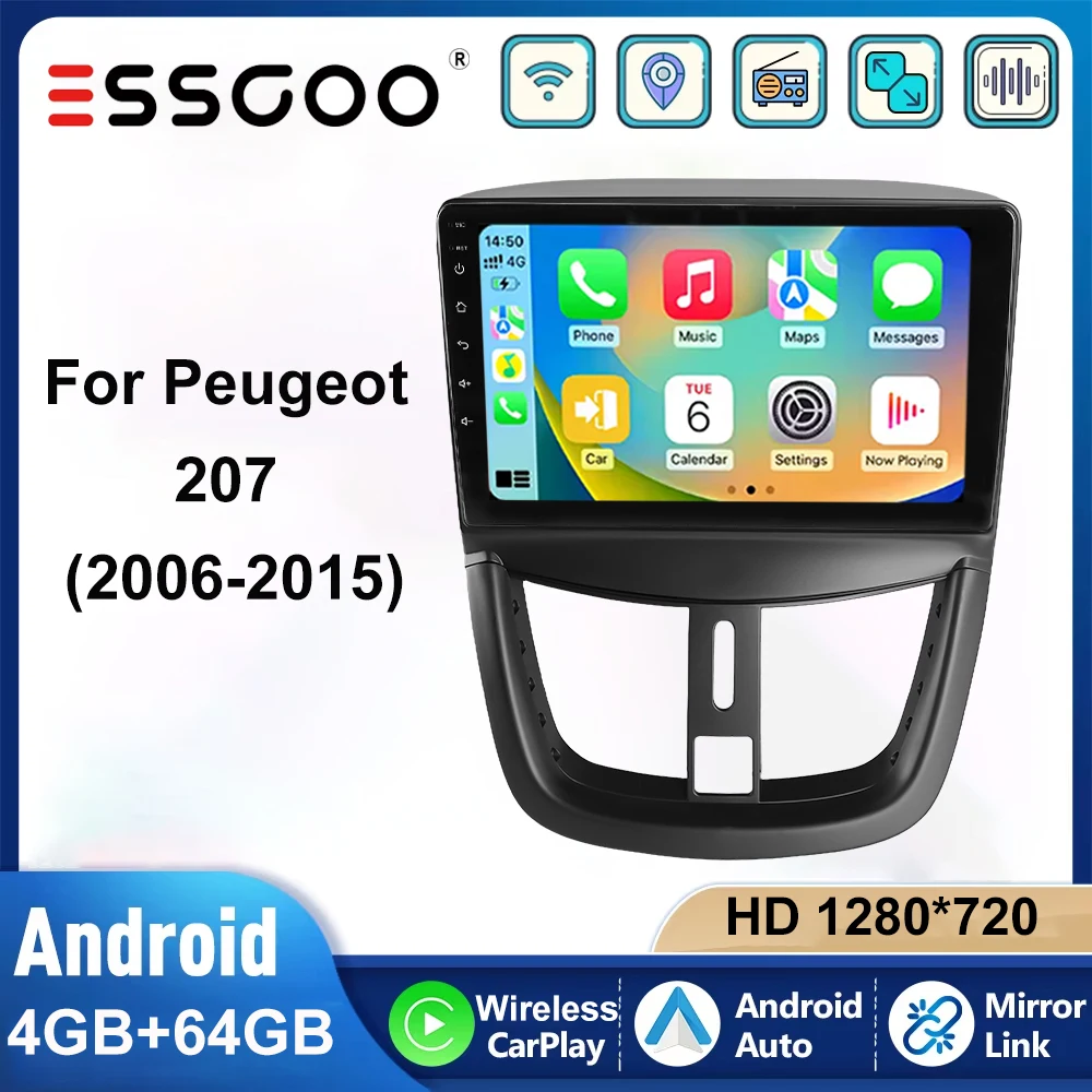 ESSGOO Autoradio Stéréo Voiture 9" Android 15 4+64Go Pour Peugeot 207 2006‑2015 CarPlay Sans Fil Android Auto Navigation GPS RDS FM WIFI Bluetooth Mirror Link Commande au Volant Écran Tactile Multimédia
