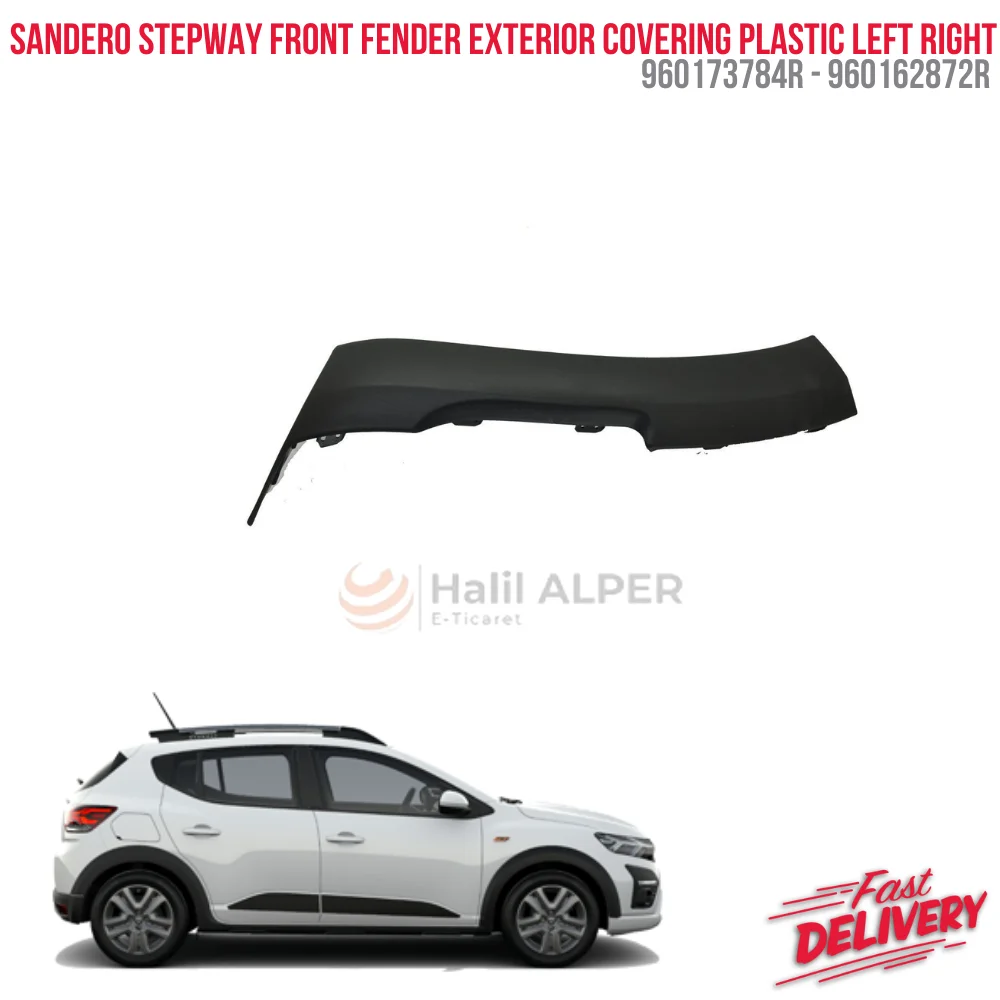 

FOR SANDERO STEPWAY FRONT FENDER EXTERIOR COVERING PLASTIC LEFT RIGHT 960173784R 960162872R REASONABLE PRICE DURABLE