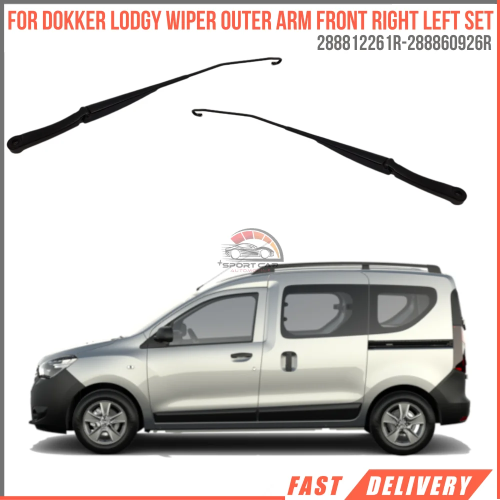 

For DOKKER LODGY WIPER OUTER ARM FRONT RIGHT LEFT SET Oem 288812261R 288860926R super quality high satisfaction high satisfaction price