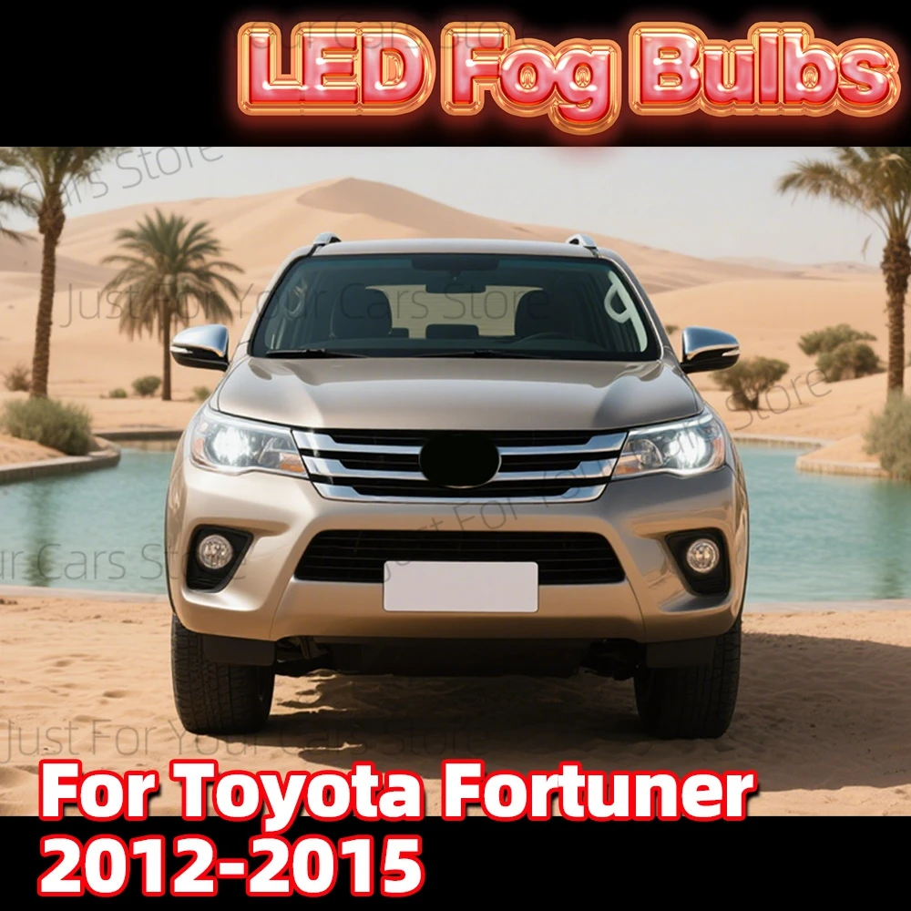 

2Pcs For Toyota Fortuner 2012 2013 2014 2015 LED Fog Light Lamp Bulbs Canbus 6000K 3570 CSP Chips 12V Accessories
