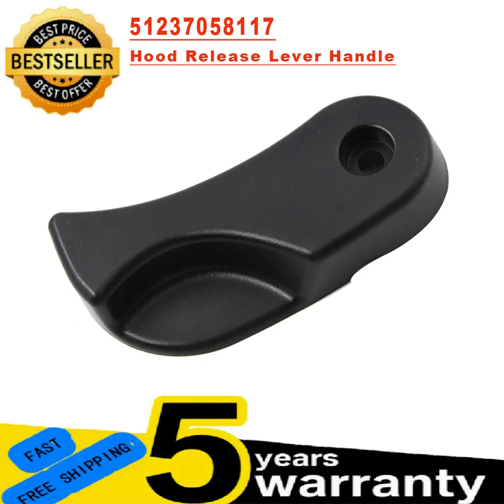 Hood Release Lever Handle 51237058117 For BMW E90 E92 323i 325i 328i 330i 335i Xi 328xi E81 E82 640i 330xi X1 650i 335d M6 650i