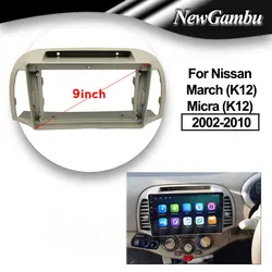 9 inch Car Fascia Frame for Nissan March (K12) Micra (K12) 2002-2010 radio panel DVD dash trim installation bezel Android 2din