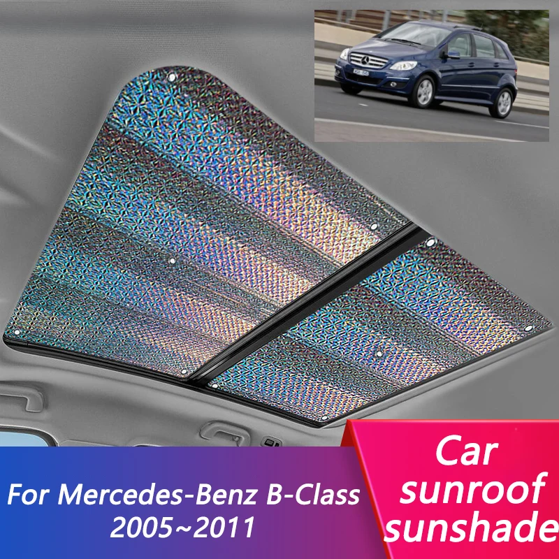 

For Mercedes Benz B Class MK1 W245 2005~2011 2x Sunroof Sunshade Roof Sunscreen Heat Insulation Cover Sun Shade Stickers Parts