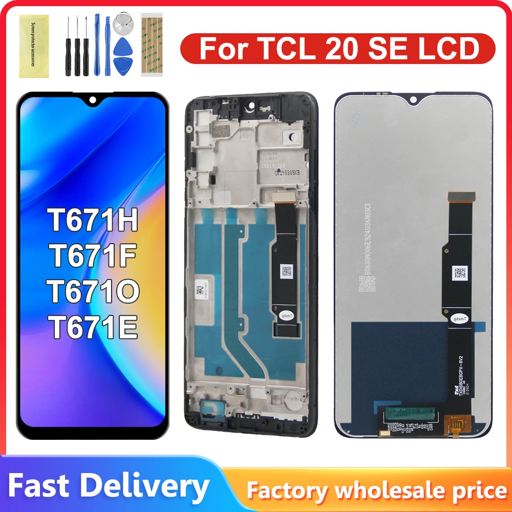 

6.82" For TCL 20 SE LCD T671H, T671F, T671O, T671E Display Touch Screen Digitizer Assemby For TCL 20SE Display with Frame