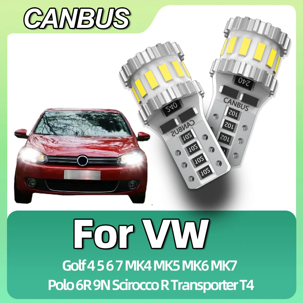 

2 светодиодных лампы T10 для автомобилей Volkswagen VW Golf 4 5 6 7 MK4 MK5 MK6 MK7 Polo 6R 9N Scirocco R Transporter T4