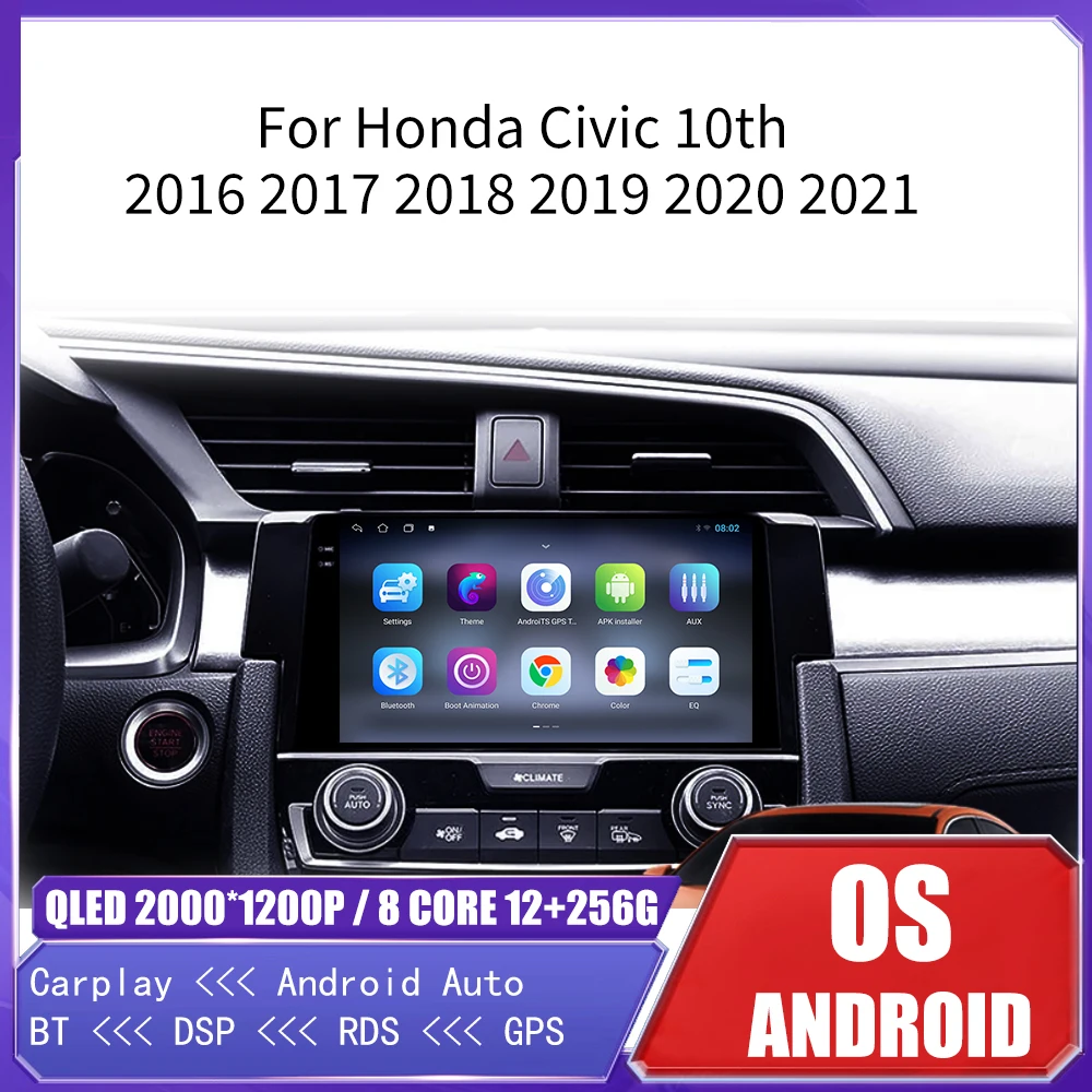 

Android 16 For Honda Civic 10th 2016 2017 2018 2019 2021 2022 Carplay Auto Car Radio Multimedia Video Player Navigation GPS WIFI