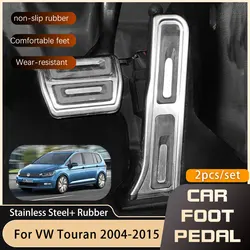for Volkswagen VW Touran 1T 2004~2015 Car Foot Pedals No Drilling Fuel Accelerator Brake Pedal Cover Pad Car-styling Accessories