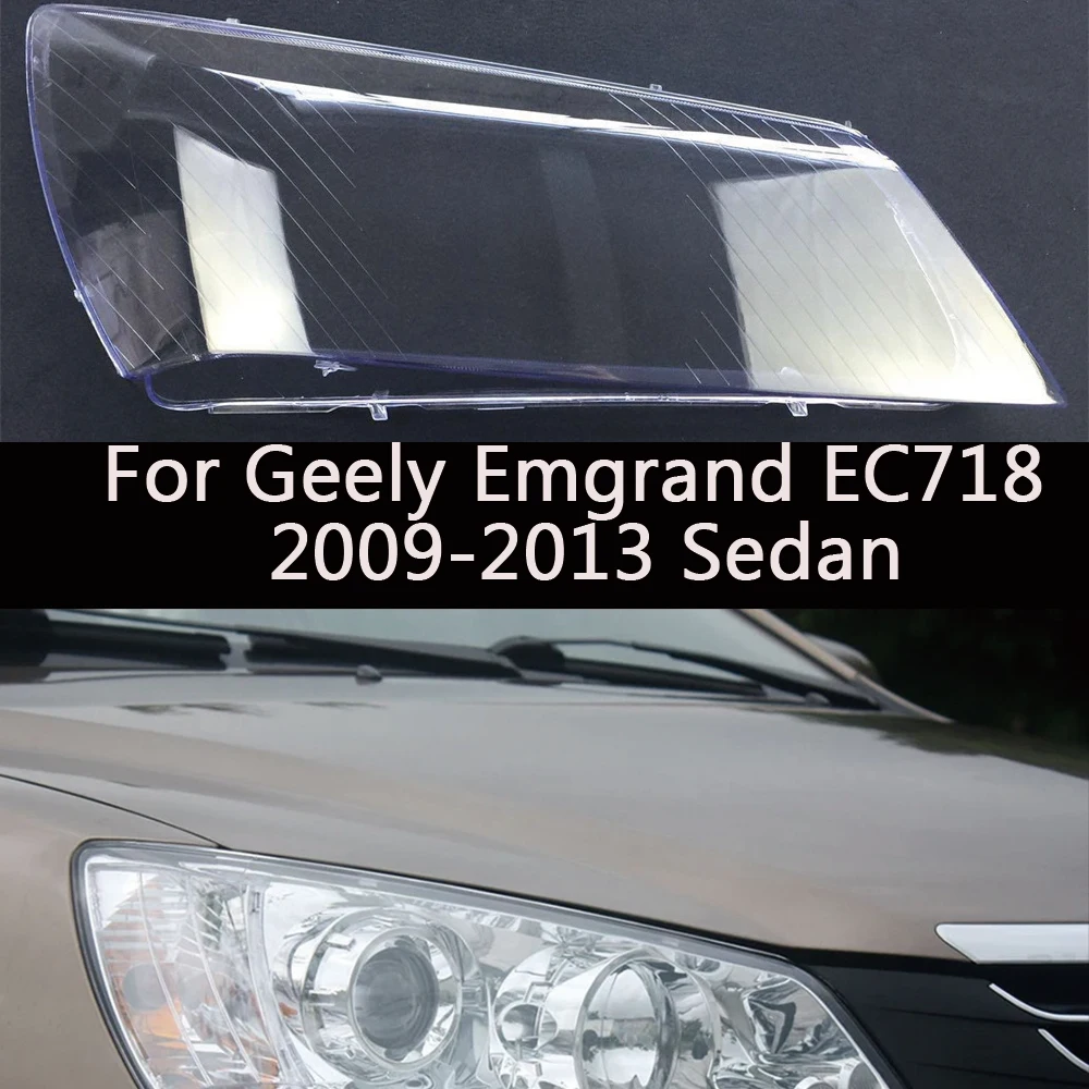 For Geely Emgrand EC718 2009-2013 Sedan Front Headlamp Cover Lamp Shade Headlight Shell Lens Replace Original Lampshade