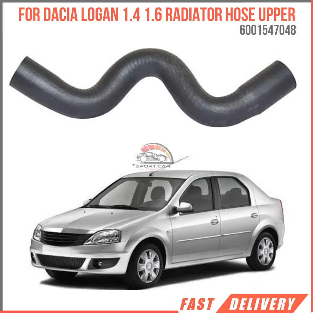 

For DACIA LOGAN SANDERO 1.4 1.6 RADIATOR HOSE UPPER OEM 6001547048 Super quality, high satisfaction, reasonable price