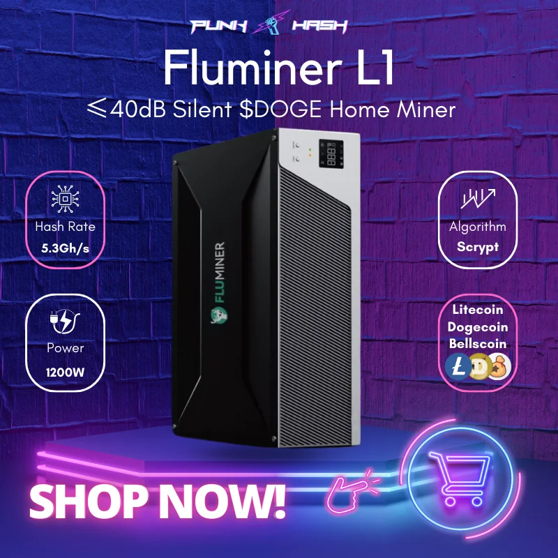 Pre-Order January Batch Brand New Fluminer L1 5.3Gh/s Dogecoin Miner Litecoin Doge Bells Silent Home Miner Deposit