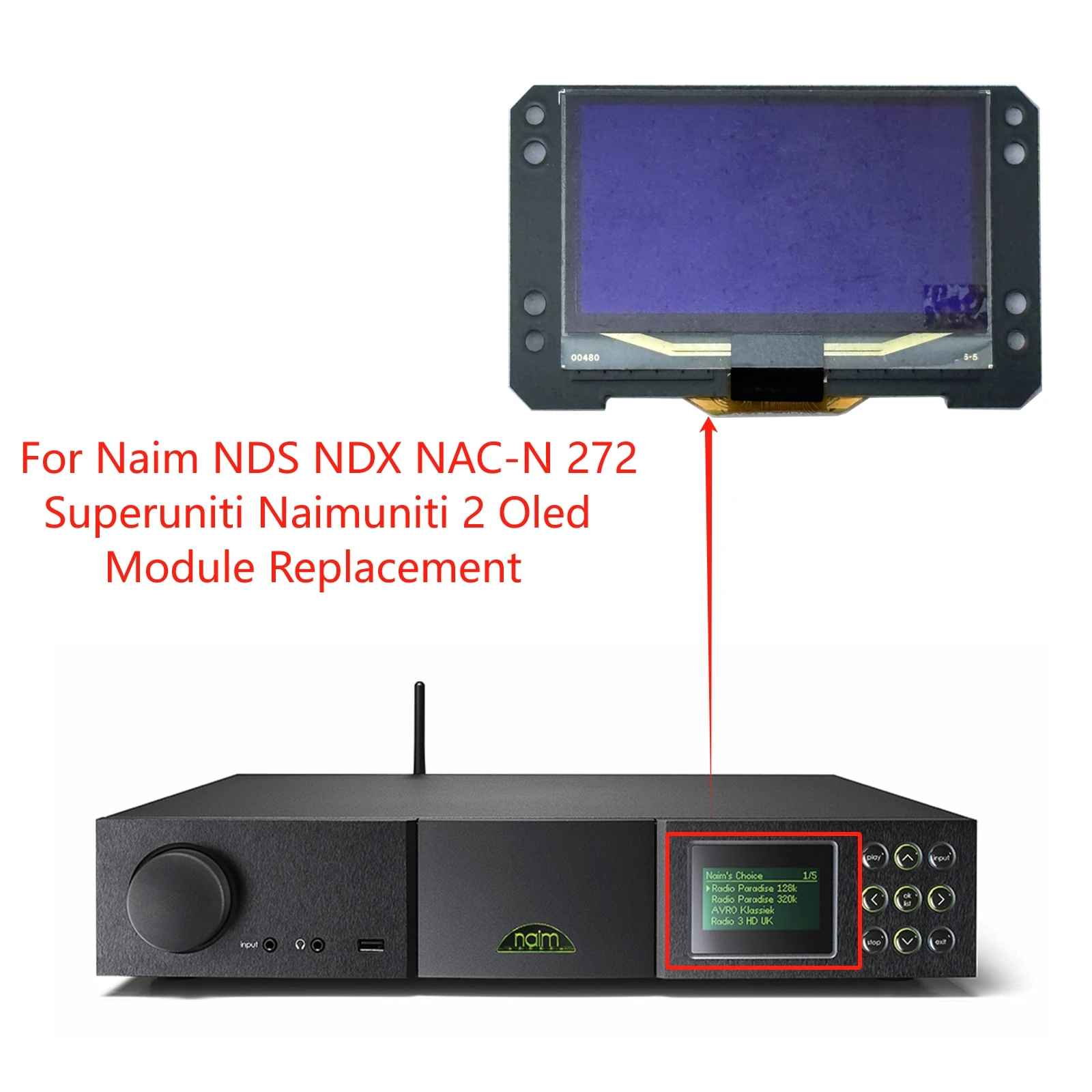 Easy to replace Oled Module Display for Naim NDS NDX NAC-N 272 Superuniti Naimuniti 2 Dim Screen Replacement