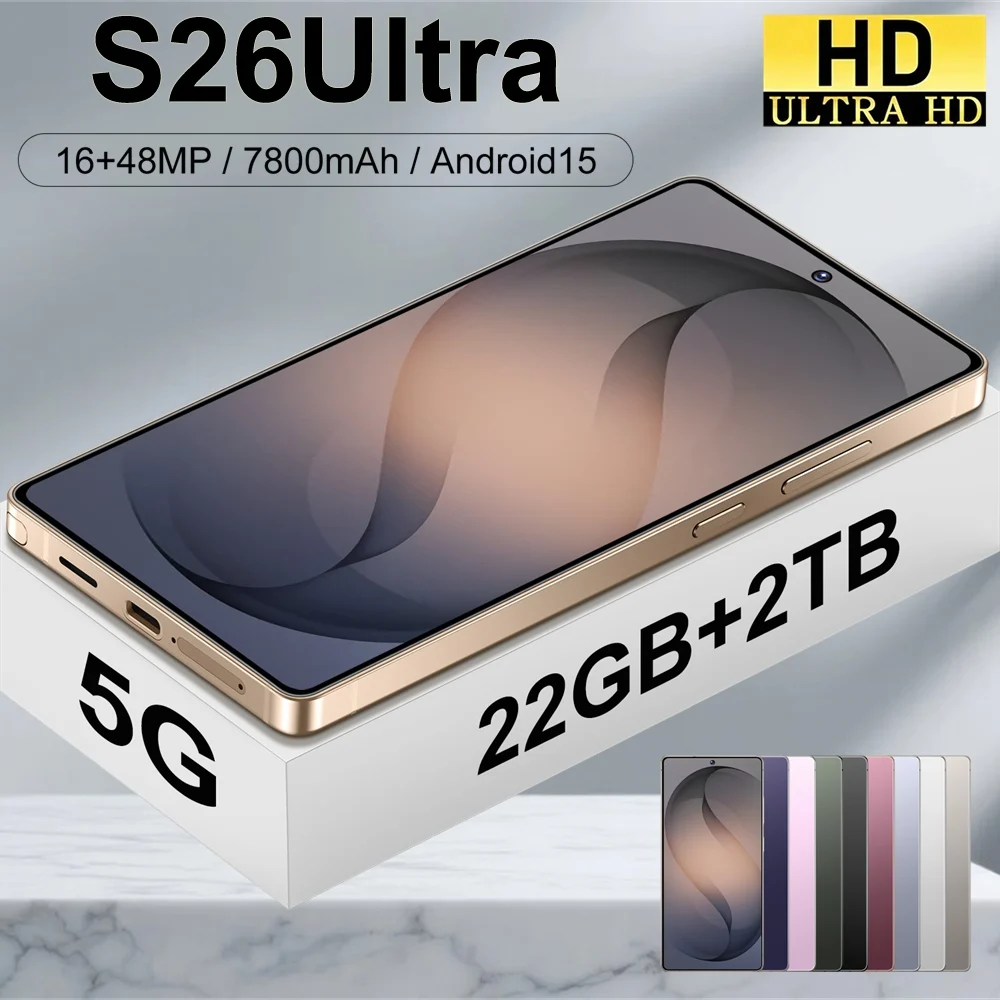 Téléphones mobiles neufs pour S26 Ultra 5G Smartphone Android 7.3HD 22G+2TB 7800mAh Téléphone portable débloqué Double SIM Wifi 16+48MP