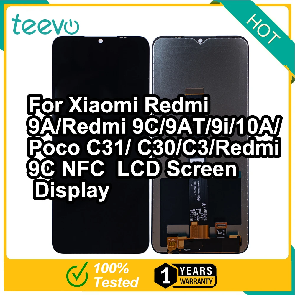 Teevo LCD For Xiaomi Redmi 9A/9C/9AT/9i/10A/Poco C31/C30/C3/Redmi 9C NFC/9A/9C/9AT/9i /9C NFC/10A/Poco C31/C30/C3 LCD Screen