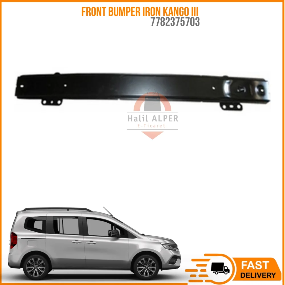 FOR FRONT BUMPER IRON KANGO III (07-13) OEM 7782375703 SUPER QUALITY HIGH SATISFACTION REASONABLE PRICE FAST DELIVERY