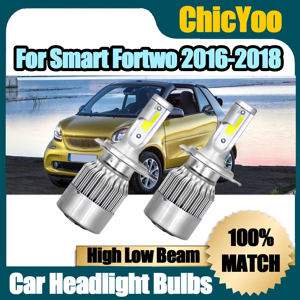 

2PCS Car Light Bulbs 6000K White 20000LM Auto Headlamp 120W H4 Led Car Headlight Bulbs High Power 12V For Smart Fortwo 2016-2018