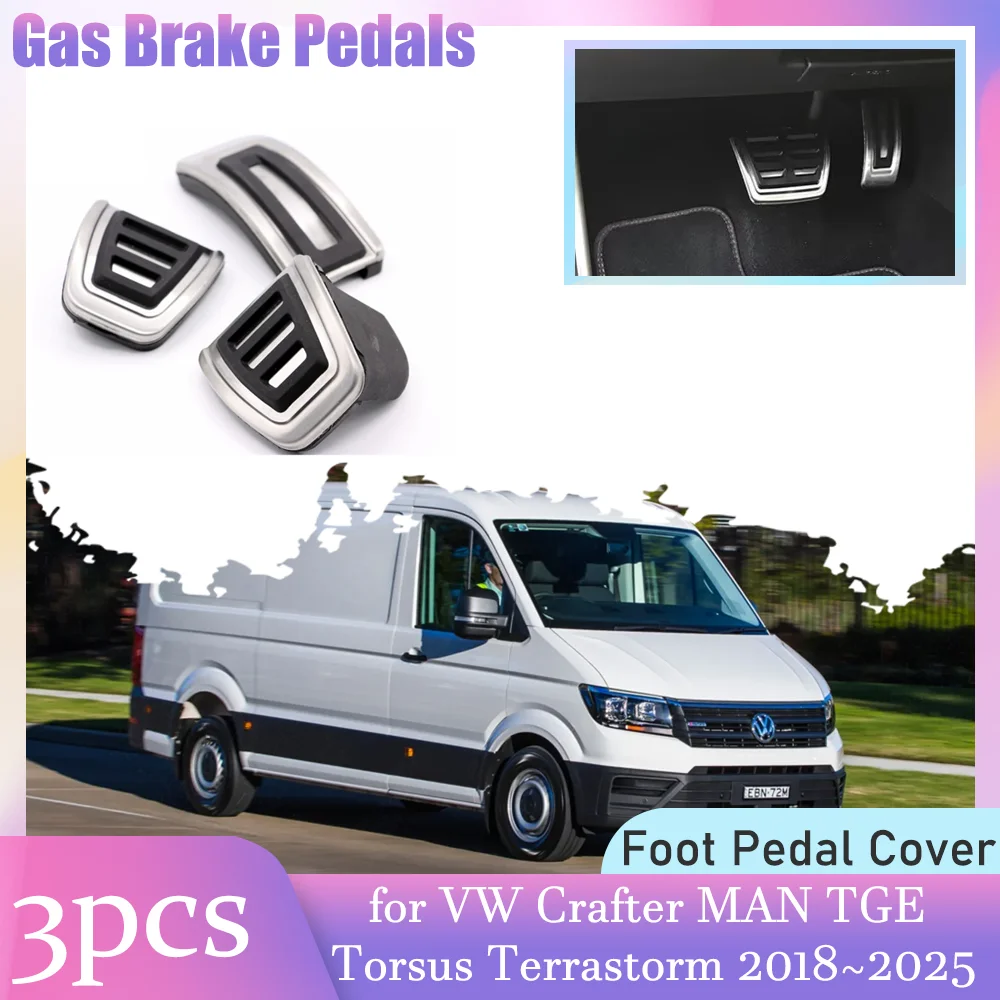 

Car Gas Brake Pedals for Volkswagen VW Crafter MAN TGE Torsus Terrastorm 2018~2025 Anti-Slip Alloy Clutch Pedal Cover Accessorie