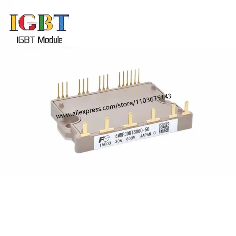 

6MBP30RTB060-50 6MBP30RTB060 6MBP30RTB060-12 6MBP20RTA060 6MBP20RTA060-01 Module IGBT New