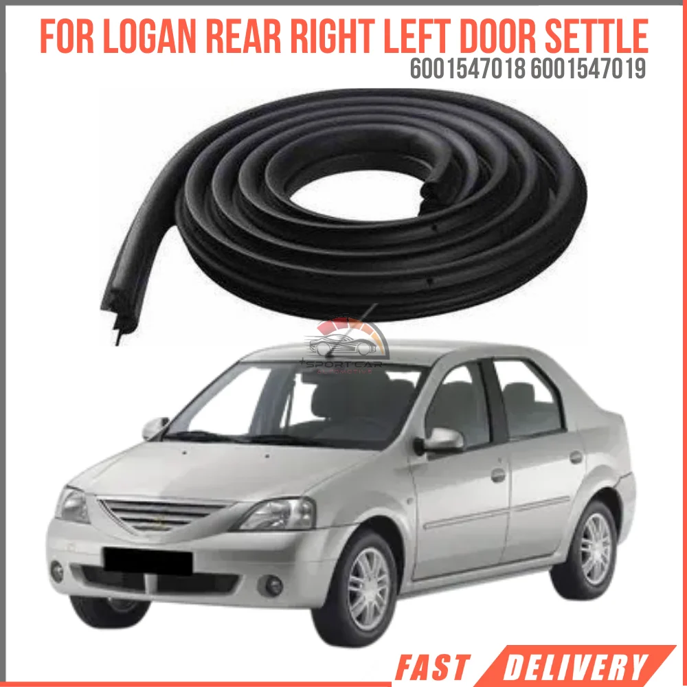 For LOGAN REAR RIGHT LEFT DOOR SETTLE OEM 6001547018 6001547019 super quality high satisfaction fast delivery reasonable price