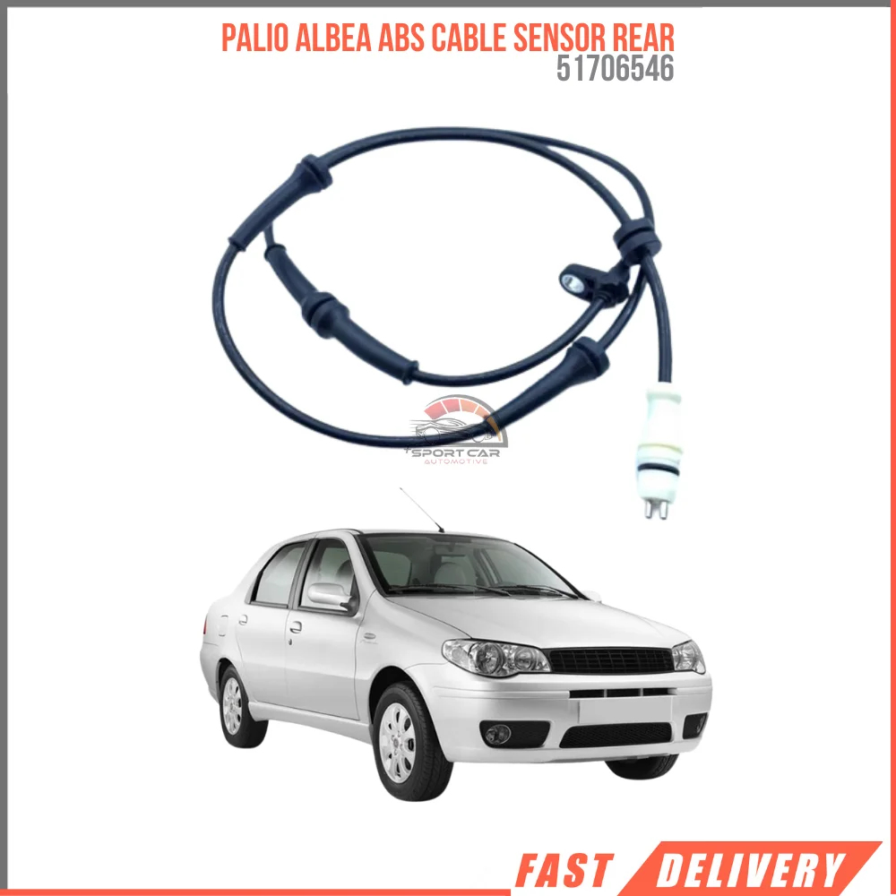 FOR PALIO ALBEA ABS CABLE SENSOR REAR 51706546 HIGH QUALITY CAR PARTS AFFORDABLE PRICE FAST SHIPPING