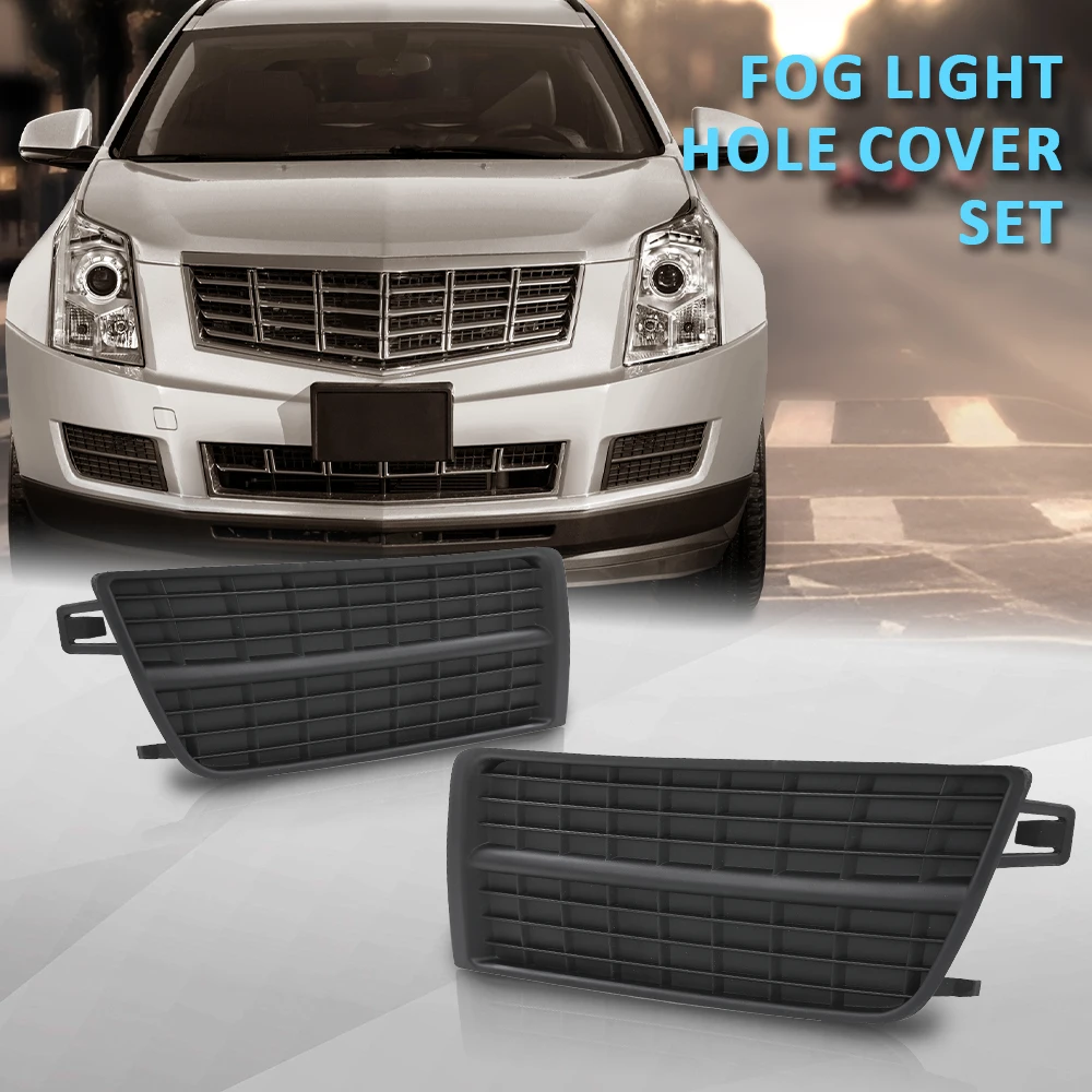 

1 пара переднего нижнего бампера, крышка противотуманной фары, подходит для Cadillac Srx Suv Truck Black Hole Black Hole Grill Decor, прочный комплект Lh Rh