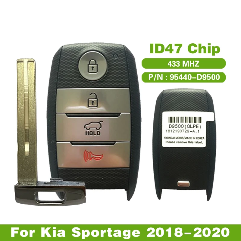 

CN051087 Aftermarket 4 Button Smart Key For Kia Sportage 2018-2020 Remote Part Number 95440-D9500 TQ8-FOB-4F08 ID47 Chip