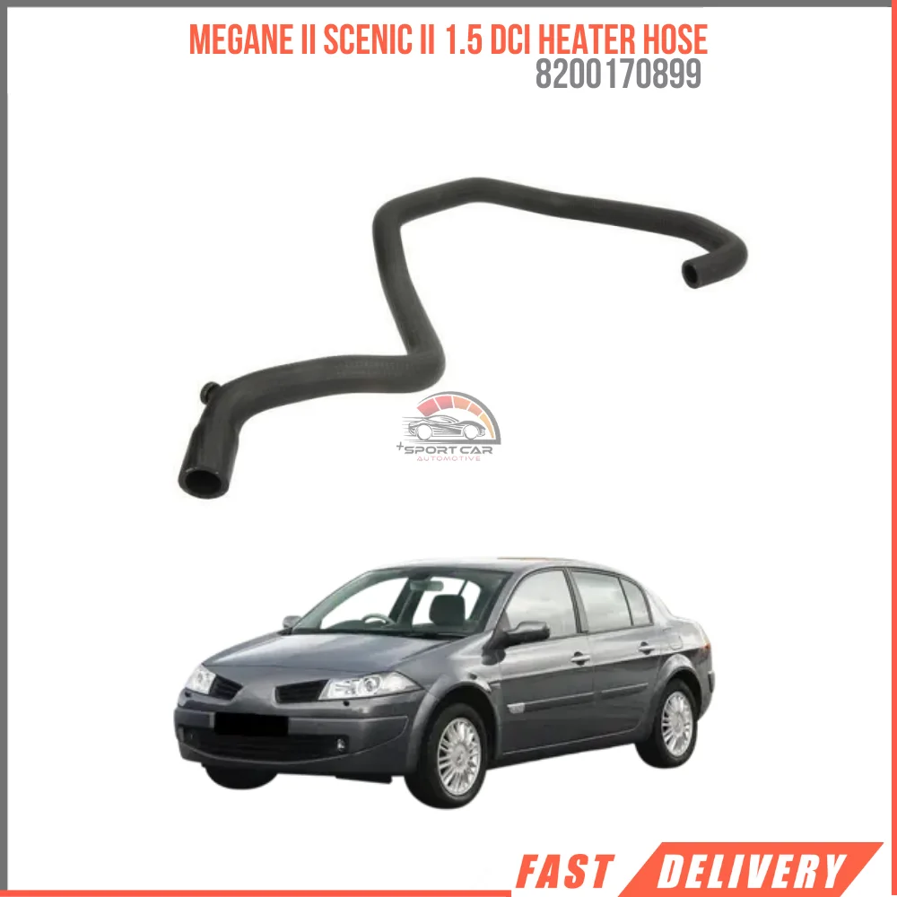 

FOR MEGANE II SCENIC II 1.5 DCI HEATER HOSE 8200170899 REASONABLE PRICE FAST SHIPPING HIGH QUALITY VEHICLE PARTS