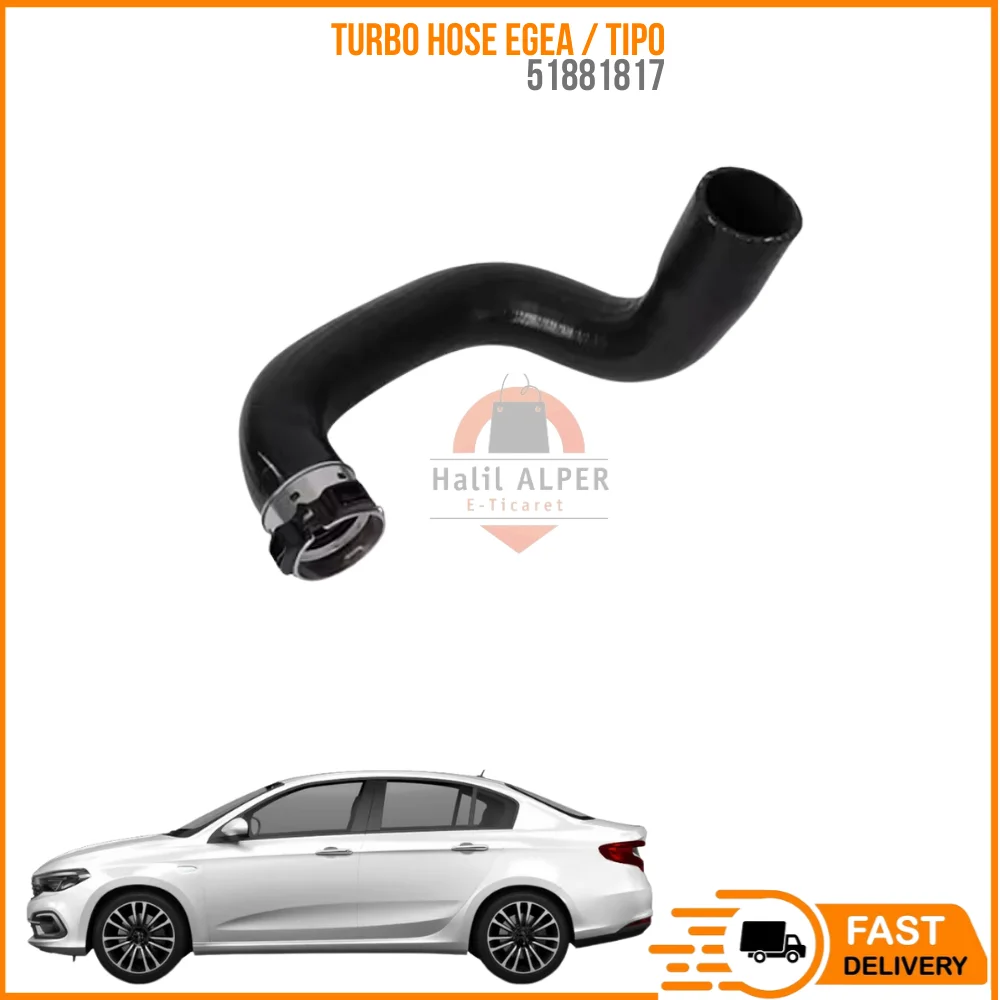 For TURBO HOSE EGEA /TIPO 1.3 MTJ OEM 51881817 SUPER QUALITY HIGH SATISFACTION REASONABLE PRICE FAST DELIVERY