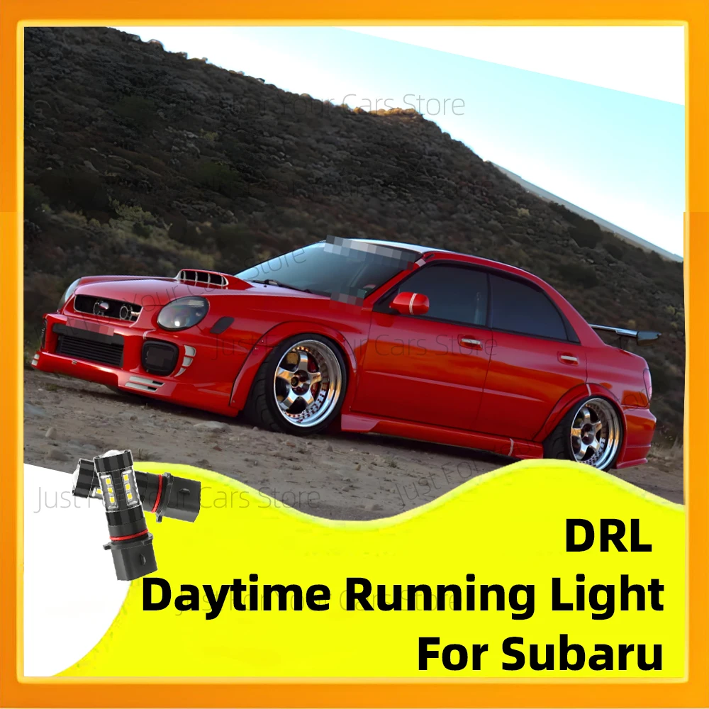 

2 шт. P13W светодиодные дневные лампы дневного света DRL для Subaru Forester Impreza Legacy Levorg Outback WRX XV